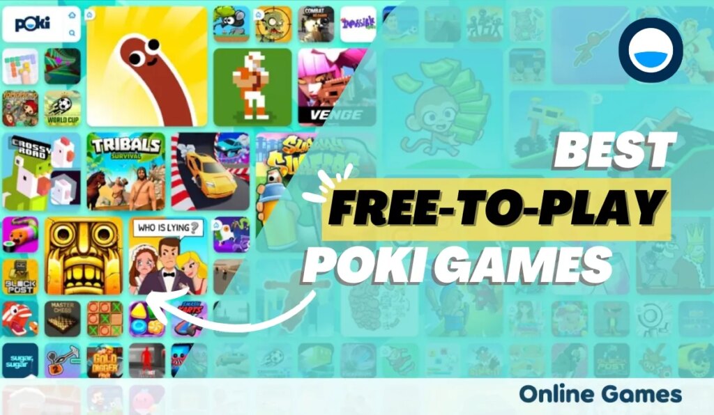 10 Best Free to Play Poki Games (2023)